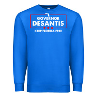 True Royal desantis governor keep florida free Premium Sweatshirt - artisFamous