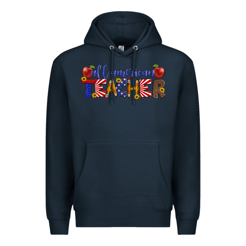 All American Teacher Premium Hoodie by Artiststas | Teevron