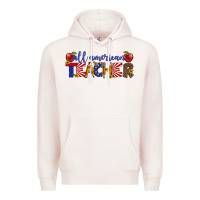 Pale Pink all american teacher Premium Hoodie - Artiststas