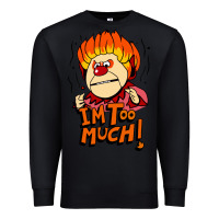 Black heat miser i'am too much Premium Sweatshirt - artisFamous