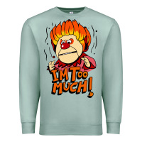 Seafoam heat miser i'am too much Premium Sweatshirt - artisFamous