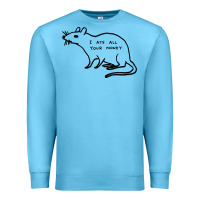 Ocean Blue I Ate All Your Money Premium Sweatshirt - artisFamous
