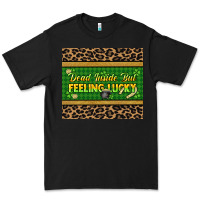 Black Dead inside but feeling lucky 20oz skinny tumbler Premium Tee - HowdyJamesFarm