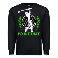 Black id hit that funny golfing golf Premium Sweatshirt - artisFamous
