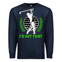Navy id hit that funny golfing golf Premium Sweatshirt - artisFamous