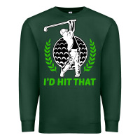 Sports Green id hit that funny golfing golf Premium Sweatshirt - artisFamous