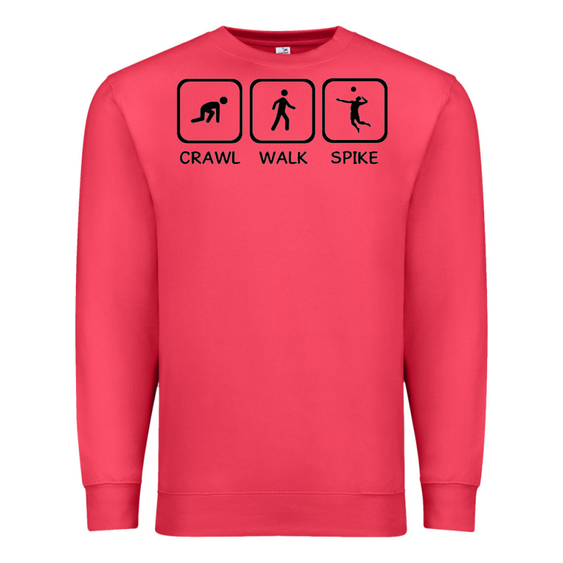 Crawl Walk Spike Volleyball Premium Sweatshirt by artisFamous | Teevron