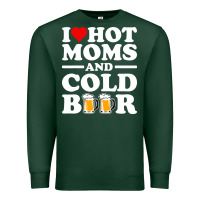 Sports Green i love heart hot moms cold beer funny adult drinking joke Premium Sweatshirt - artisFamous
