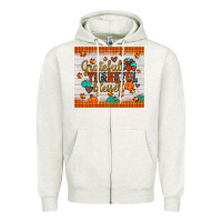 Grateful Thankful Blessed Zipper Hoodie | Teevron