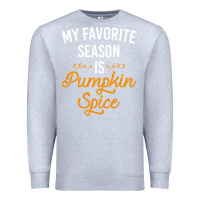 Heather Grey my favorite season is pumpkin spice Premium Sweatshirt - artisFamous