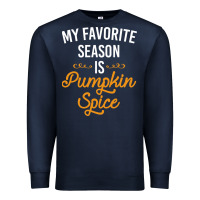 Navy my favorite season is pumpkin spice Premium Sweatshirt - artisFamous