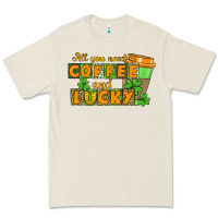 Bone All you need is coffee and lucky Premium Tee - CowGirlArtShop