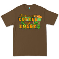Cacao All you need is coffee and lucky Premium Tee - CowGirlArtShop