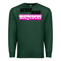 Sports Green Never Mind the Buzzcocks Premium Sweatshirt - artisFamous