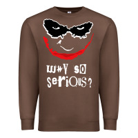 Chestnut why so serious Premium Sweatshirt - artisFamous