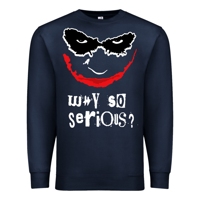 Why So Serious Premium Sweatshirt by artisFamous | Teevron