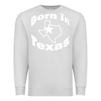 Dove Grey born in texas Premium Sweatshirt - artisFamous