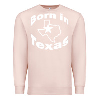 Pale Pink born in texas Premium Sweatshirt - artisFamous