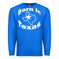 True Royal born in texas Premium Sweatshirt - artisFamous