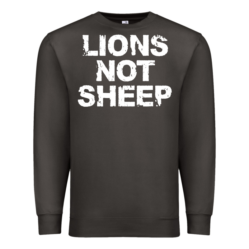 Lions Not Sheep Premium Sweatshirt by artisFamous | Teevron