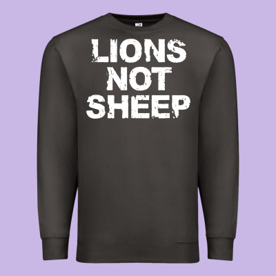 Lions Not Sheep Premium Sweatshirt Designed By Artisfamous