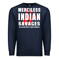Navy merciless indian savages Premium Sweatshirt - artisFamous