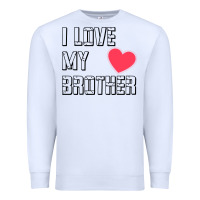 White i love my brother, brothers day , brother sister  love Premium Sweatshirt - artisFamous