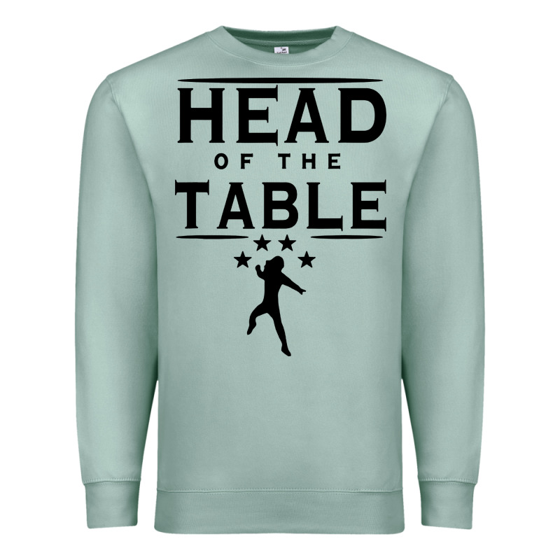 Head Of The Table Premium Sweatshirt by artisFamous | Teevron