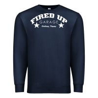 Navy fired up garage Premium Sweatshirt - artisFamous
