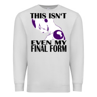 Dove Grey even my final form Premium Sweatshirt - artisFamous