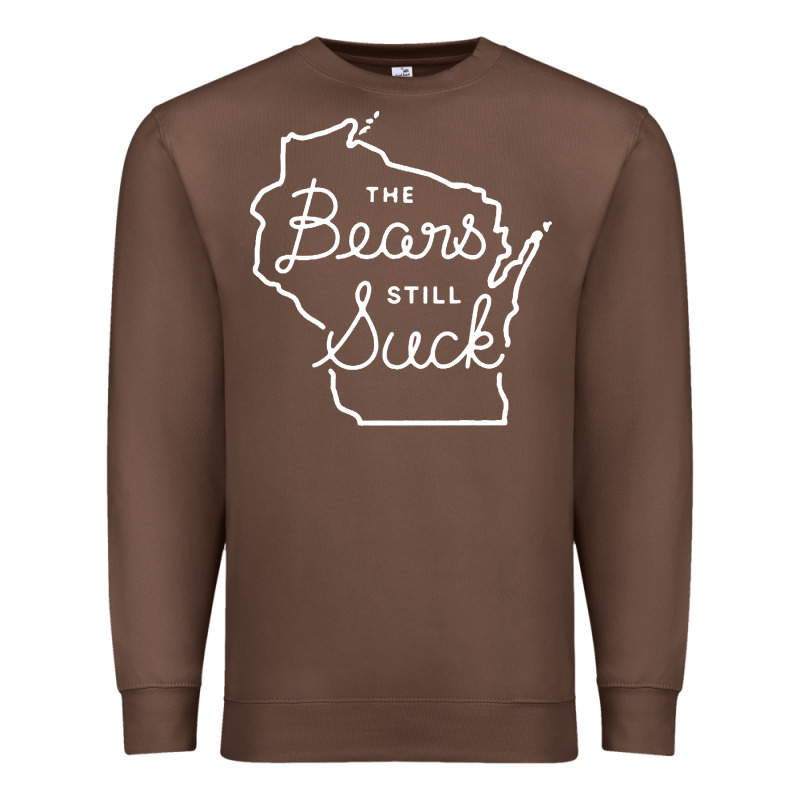 The Bears Still Suck Premium Sweatshirt by artisFamous | Teevron