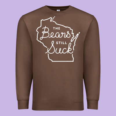 The Bears Still Suck Premium Sweatshirt Designed By Artisfamous
