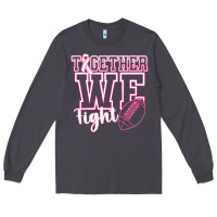 Smoke Together WE Fight Long Sleeve Tee - CowhideDigitalArt