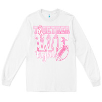 White Together WE Fight Long Sleeve Tee - CowhideDigitalArt