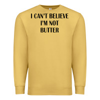 Antique Gold i cant believe im not butter Premium Sweatshirt - artisFamous