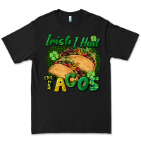 Black Irish i had tacos Premium Tee - CowGirlArtShop