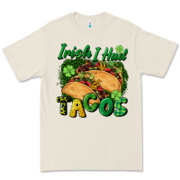 Bone Irish i had tacos Premium Tee - CowGirlArtShop