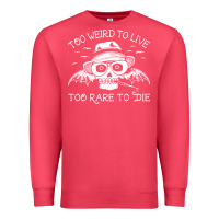 Cardinal too weird to live too rare to die Premium Sweatshirt - artisFamous