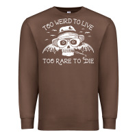 Chestnut too weird to live too rare to die Premium Sweatshirt - artisFamous