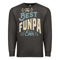 Smoke The Best Funpa Ever - Mens Funny Dad and Grandpa Premium Sweatshirt - artisFamous