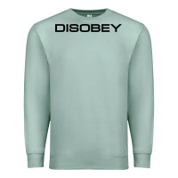 Seafoam disobey   t shirt Premium Sweatshirt - artisFamous