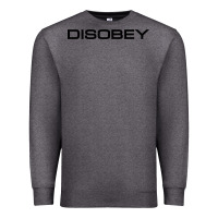 Charcoal Heather disobey   t shirt Premium Sweatshirt - artisFamous