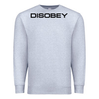 Heather Grey disobey   t shirt Premium Sweatshirt - artisFamous