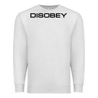 Oatmeal Heather disobey   t shirt Premium Sweatshirt - artisFamous