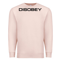 Pale Pink disobey   t shirt Premium Sweatshirt - artisFamous