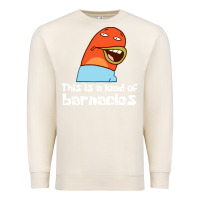 Sandshell this is a load of barnacles Premium Sweatshirt - artisFamous