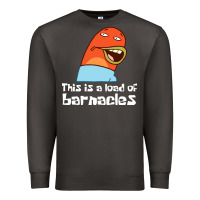 Smoke this is a load of barnacles Premium Sweatshirt - artisFamous