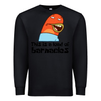 Black this is a load of barnacles Premium Sweatshirt - artisFamous