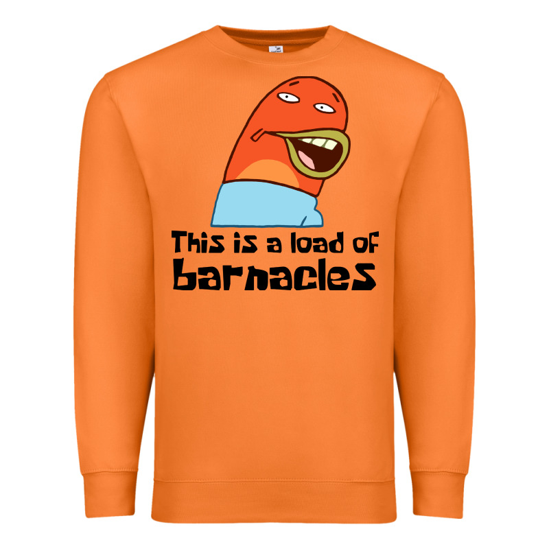 This Is A Load Of Barnacles Premium Sweatshirt by artisFamous | Teevron