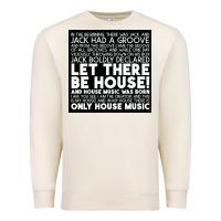 Sandshell Let there be house music Premium Sweatshirt - artisFamous